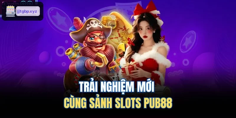 Trải nghiệm mới cùng sảnh slots BIN88